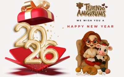 Adios 2025 y Bienvenido 2026 en Tejiendo Amigurumis